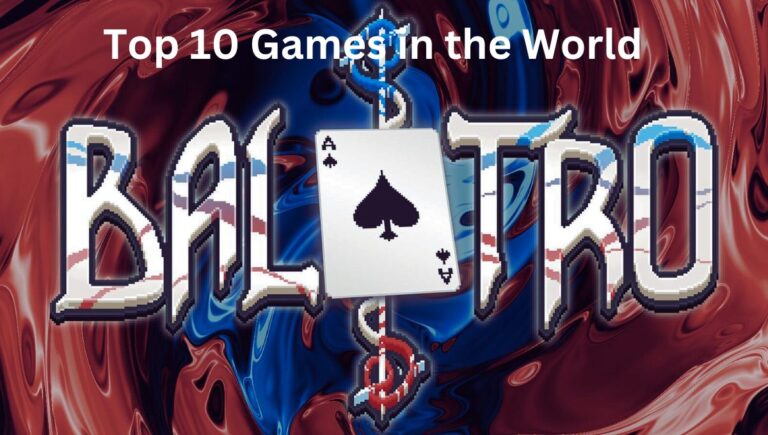 Top 10 Games in the World